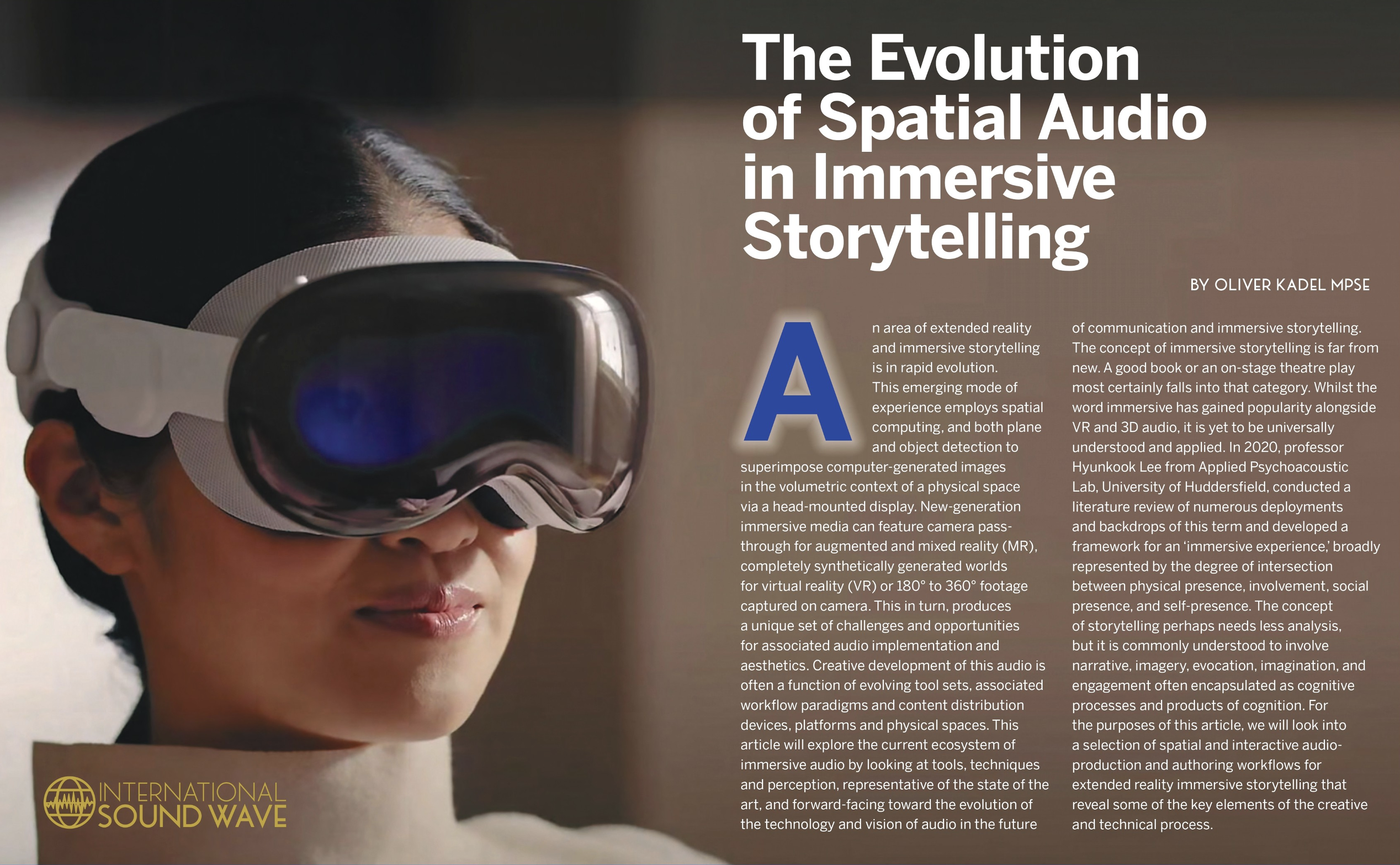 “The Evolution of Spatial Audio in Immersive Storytelling” for the latest edition of MPSE’s Wavelength magazine.